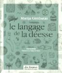 Le langage de la déesse, Marija Gimbutas