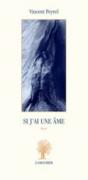 Si j'ai une âme, V. Peyrel