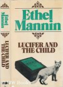 Lucifer and the Child, Ethel Mannin