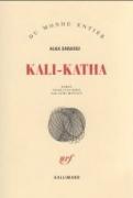 Kali-Katha, Alka Saraogi