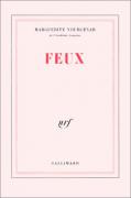 Feux, Marguerite Yourcenar