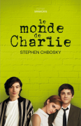 Le monde de Charlie de Stephen Chbosky