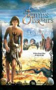 Chroniques des Temps Obscurs - tomes 4-6