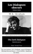 Les Dialogues Obscurs, W.S. Graham