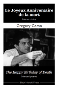 Le Joyeux Anniversaire de la mort - Gregory CORSO